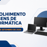 Recolhimento de bens de informática de 1º a 30 de setembro de 2026